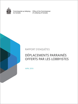 Rapport d'enquêtes - Couverture de la publication sur les déplacements parrainés offerts par les lobbyistes